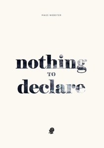 Nothing to Declare