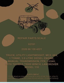 Repair Parts Scale, Truck, Utility, Lightweight, MC2, 4x4, 1 Tonne, 3.9 Litre Diesel Engine, Manual Transmission, FFR, 12/24V, With Thomas T8000 Winch, Land Rover Model 110
