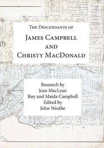The Descendants of James Campbell and Christy MacDonald