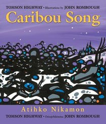 CARIBOU SONG