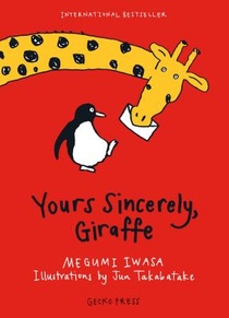 Iwasa, M: Yours Sincerely, Giraffe