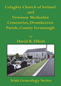 Colaghty Church of Ireland and Tirwinny Methodist Cemeteries