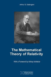 The Mathematical Theory of Relativity