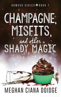 Champagne, Misfits, and Other Shady Magic voorzijde