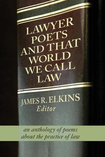 Lawyer Poets and That World We Call Law