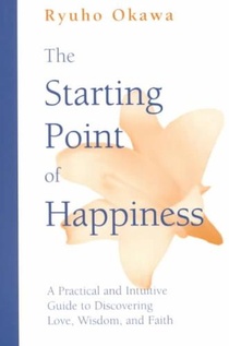 The Starting Point of Happiness