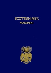 Scottish Rite Masonry Vol.1 Paperback voorzijde