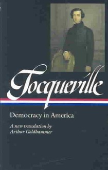 Alexis de Tocqueville: Democracy in America (LOA #147) voorzijde