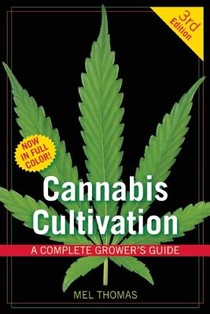 CANNABIS CULTIVATION 3/E