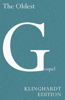 The Oldest Gospel