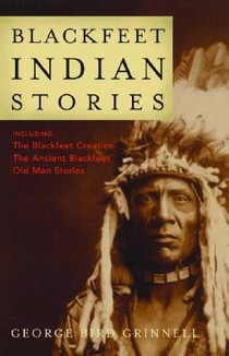 Blackfeet Indian Stories