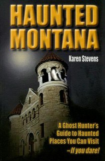 Haunted Montana