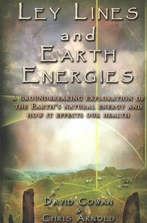 Ley Lines and Earth Energies