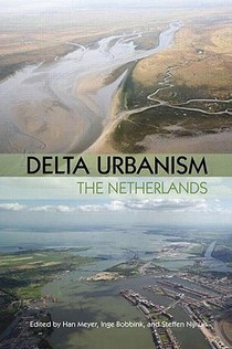 Delta Urbanism: The Netherlands voorzijde