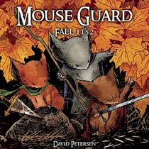 Mouse Guard Volume 1: Fall 1152