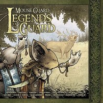 Petersen, D: Mouse Guard: Legends of the Guard Volume 1 voorzijde