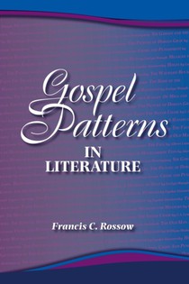 Gospel Patterns in Literature