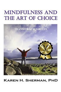 Mindfulness and The Art of Choice