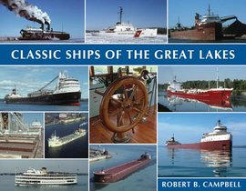 Classic Ships of the Great Lakes