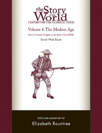 Story of the World, Vol. 4 Test and Answer Key, Revised Edition: History for the Classical Child: The Modern Age voorzijde