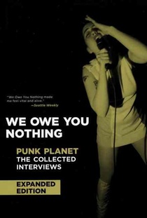 We Owe You Nothing: Expanded Edition