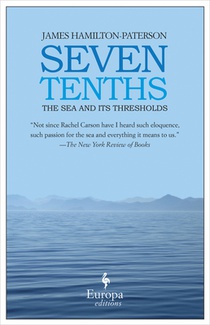 Seven Tenths: The Sea and Its Thresholds