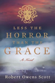 Less the Horror than the Grace