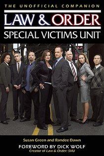 Law & Order: Special Victims Unit Unofficial Companion