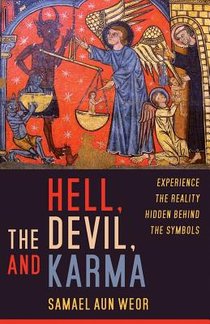 Hell, the Devil, and Karma: Secret Knowledge in Dante's Inferno