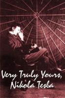 Very Truly Yours, Nikola Tesla voorzijde