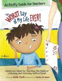 Worst Day of My Life Ever! Activity Guide for Teachers voorzijde