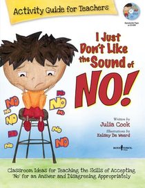 I Just Don't Like the Sound of No! Activity Guide for Teachers voorzijde