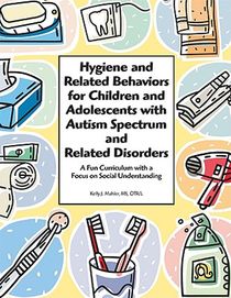 Hygiene and Related Behaviors for Children and Adolescents with Autism Spectrum and Related Disorders voorzijde