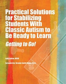 Practical Solutions for Stabilizing Students With Classic Autism to Be Ready to Learn voorzijde
