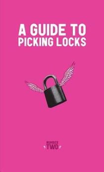 Guide to Picking Locks