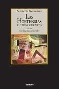 Las Hortensias Y Otros Cuentos