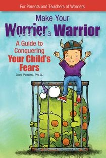 Make Your Worrier a Warrior voorzijde