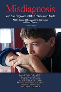 Misdiagnosis and Dual Diagnoses of Gifted Children and Adults voorzijde