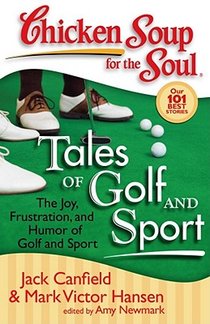 Chicken Soup for the Soul: Tales of Golf and Sport voorzijde