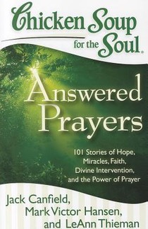 Chicken Soup for the Soul: Answered Prayers voorzijde