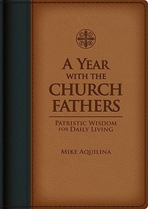 YEAR WITH THE CHURCH FATHERS