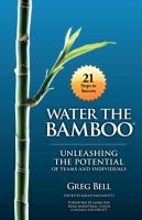 Water The Bamboo