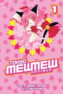 Tokyo Mew Mew Omnibus 1 voorzijde