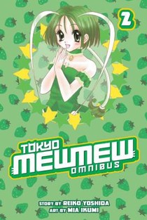 Tokyo Mew Mew Omnibus 2 voorzijde