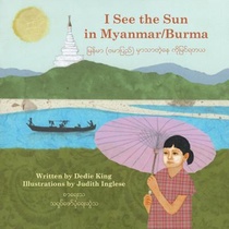 I See the Sun in Myanmar (Burma) Volume 6