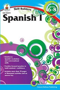 Spanish I, Grades 6 - 8 (Skill Builders), Grades 6 - 8
