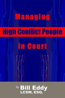 Managing High Conflict People in Court voorzijde