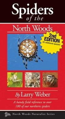 Spiders of the North Woods, Second Edition