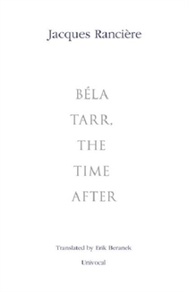 Bela Tarr, the Time After voorzijde