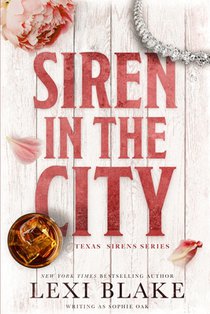 Siren in the City: Texas Sirens, Book 2